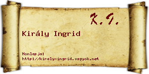 Király Ingrid névjegykártya